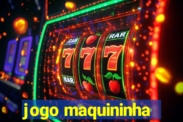 jogo maquininha